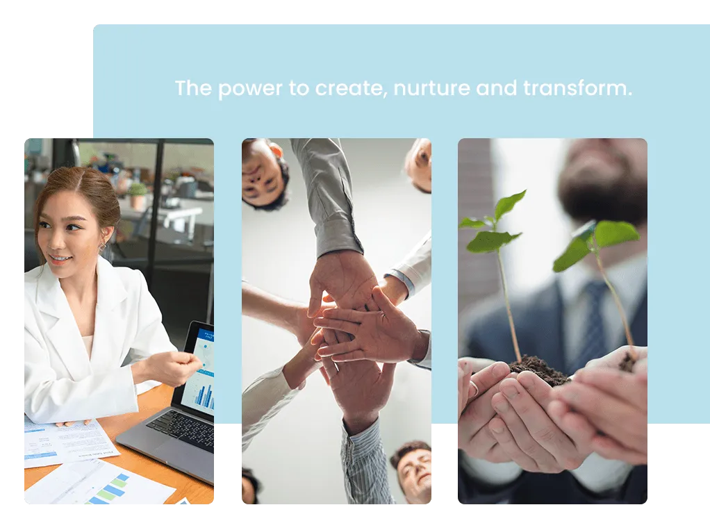 The power to create, nurture and transform.
